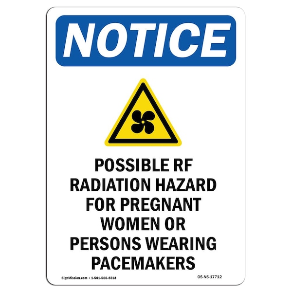 OSHA, Possible RF Radiation, 18in X 12in Rigid Plastic, 12" W, 18" H, Portrait, OS-NS-P-1218-V-17712